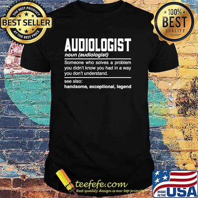 Audiologist Definition Sound Engineer Noun T-Shirt