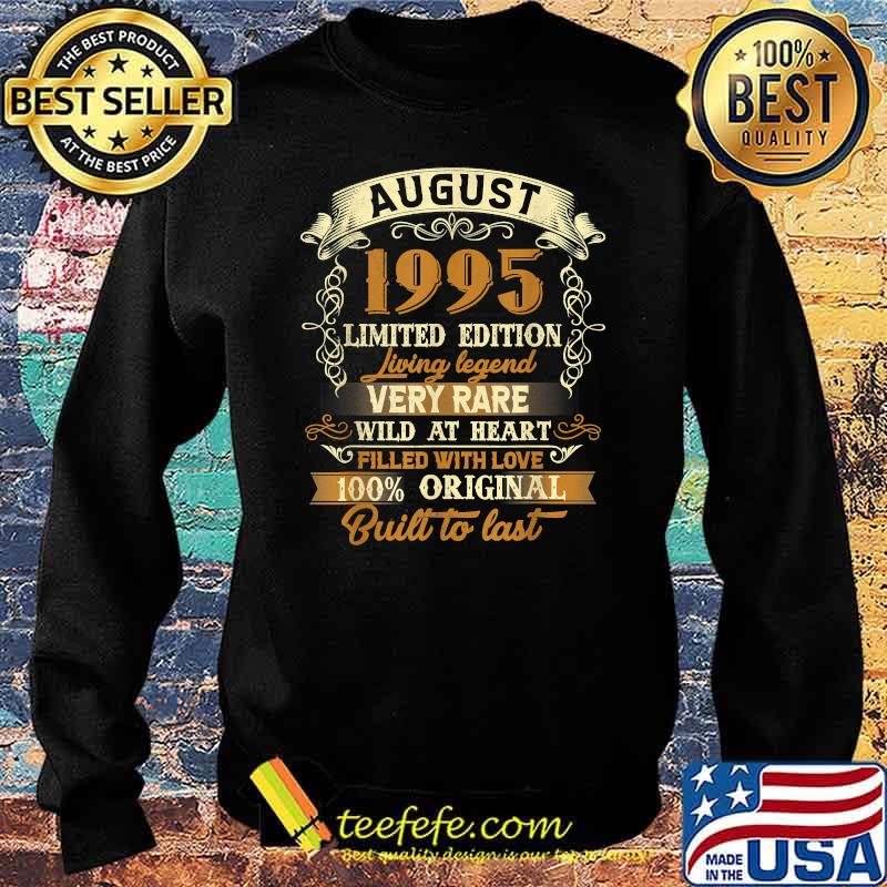 August 1995 Limited Legend very rare wild at heart filled with me 100 percent original T-Shirt Sweater August 1995 Limited Legend very rare wild at heart filled with me 100 percent original T-Shirt Sweater