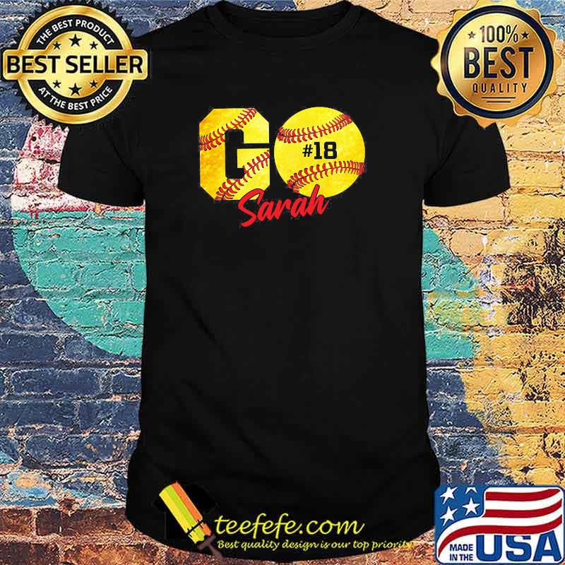 Awesome go sarah softball 18 shirt Awesome go sarah softball 18 shirt