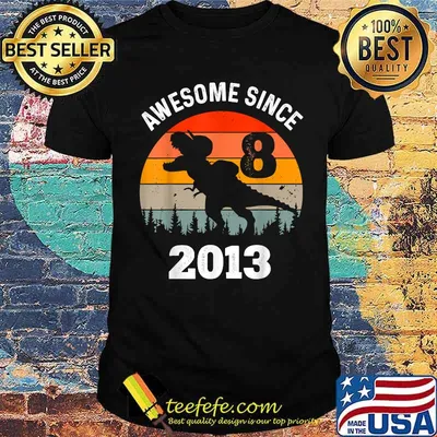 Awesome Since 2013 8th Birthday Kids Dinousar 8 Year Old Vintage T-Shirt