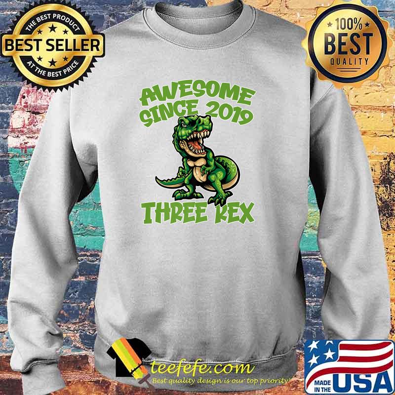 Awesome Since 2019 Three Rex Dinosaur T-Shirt Sweater Awesome Since 2019 Three Rex Dinosaur T-Shirt Sweater