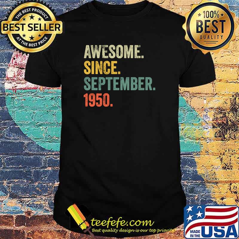 Awesome Since September 1950 Sweatshirt