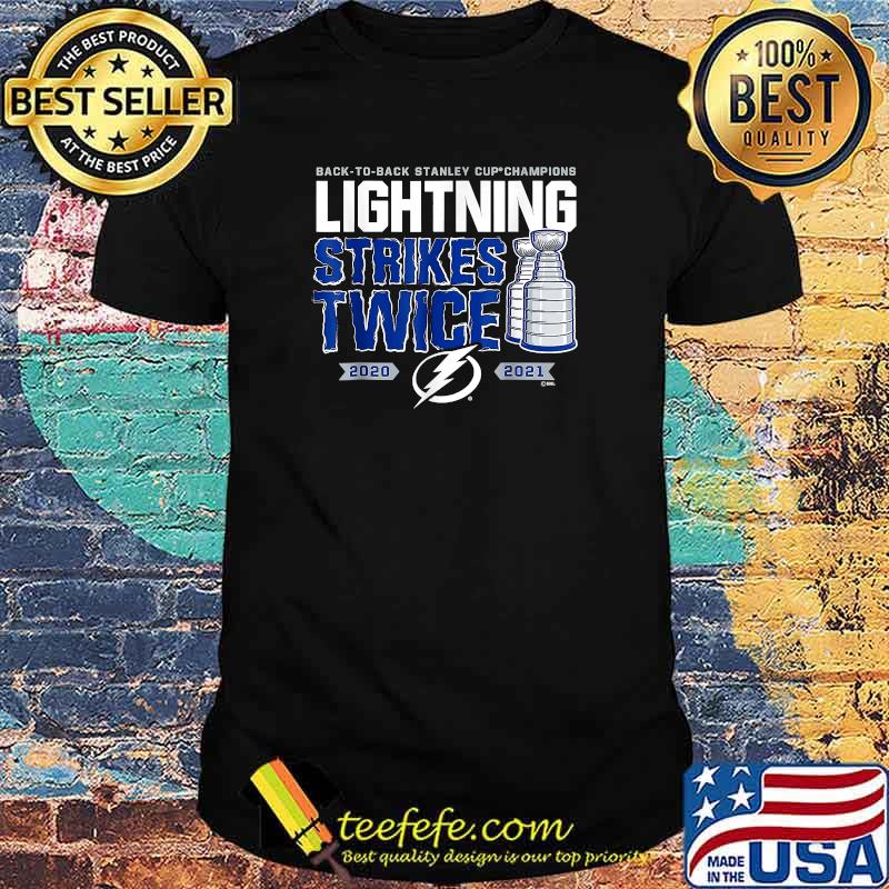 Back To Back Stanley Cup Champion Lightning Strikes Twice 2020 2021 T-shirt