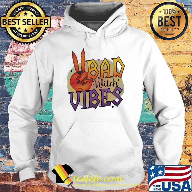 Bad witch vibes halloween s Hoodie Bad witch vibes halloween s Hoodie