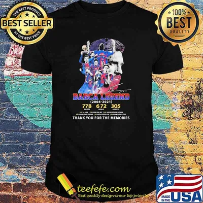 Barca legend messi 2004 2021 thank you for the memories shirt