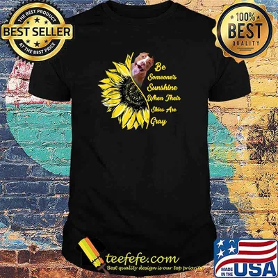 Be Someone's Sunshine When Skies Are Grey Sunflower Pitbull T-Shirt