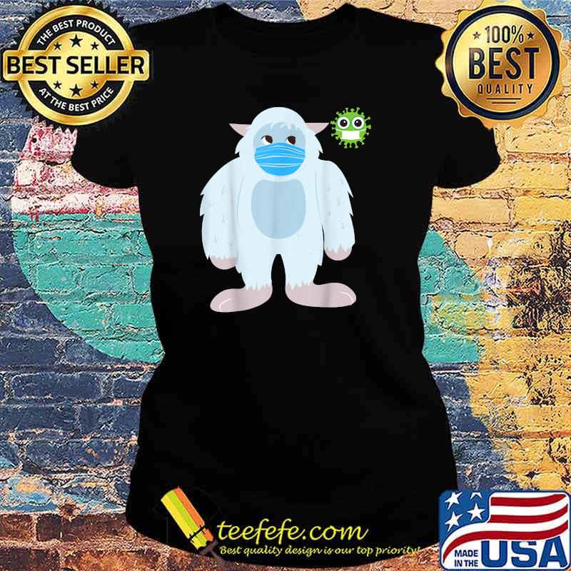 Bigfoot Yeti Wearing Face Mask Social Distance T-Shirt Ladies tee Bigfoot Yeti Wearing Face Mask Social Distance T-Shirt Ladies tee