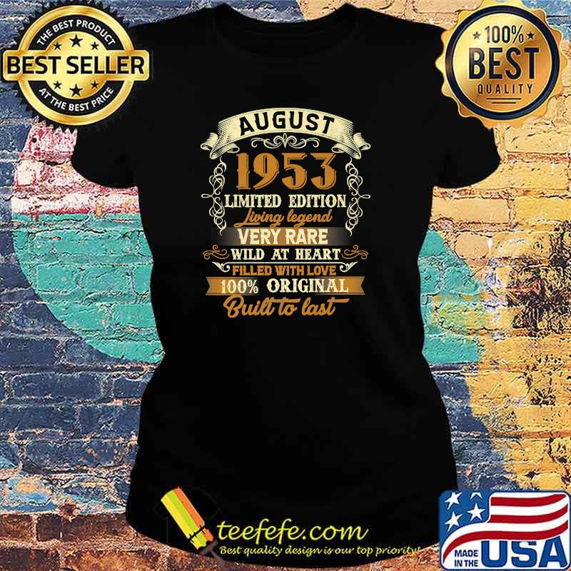 Born In August 1953 Vintage 68th Birthday Gift 68 Year Old Premium T-Shirt Ladies tee Born In August 1953 Vintage 68th Birthday Gift 68 Year Old Premium T-Shirt Ladies tee