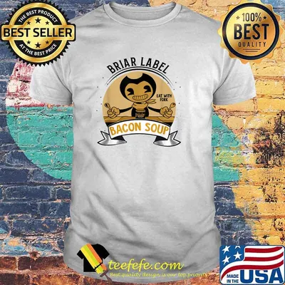 Briar Label Bacon Sour Bendys Machine Soup T-Shirt