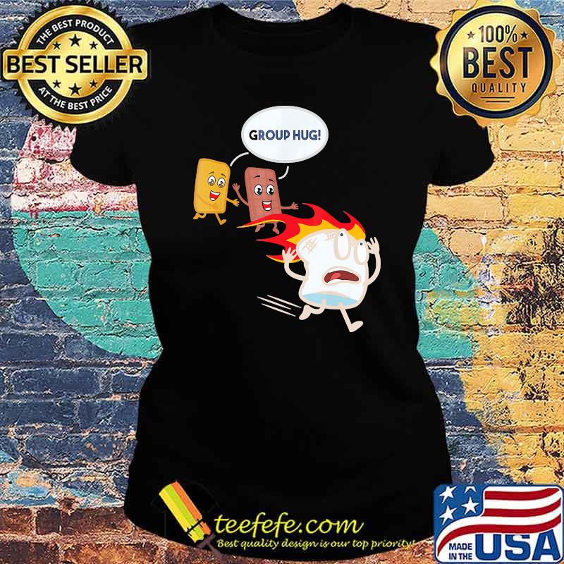 Camping Marshmallow Group Hug Shirt Ladies tee Camping Marshmallow Group Hug Shirt Ladies tee