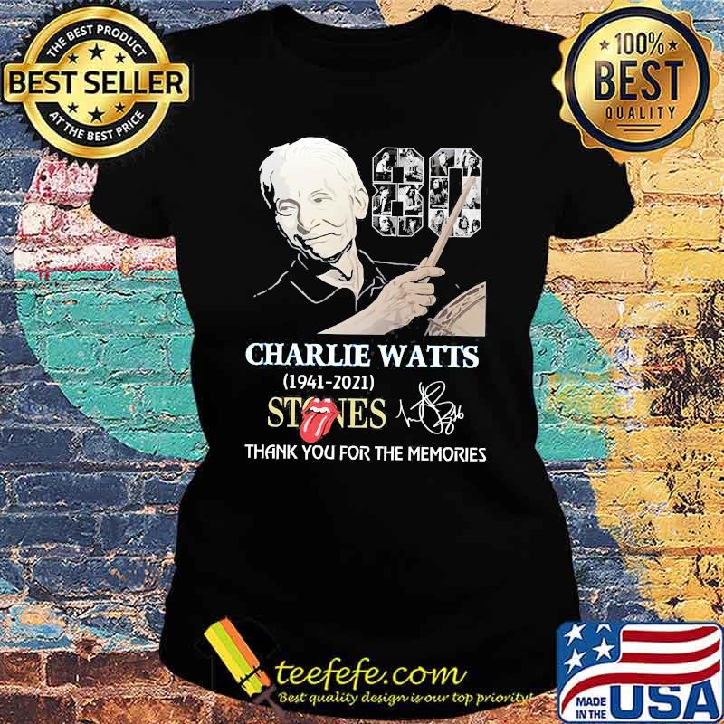 Charlie Watts 1941 2021 stones thank you for the memories signature s Ladies tee Charlie Watts 1941 2021 stones thank you for the memories signature s Ladies tee