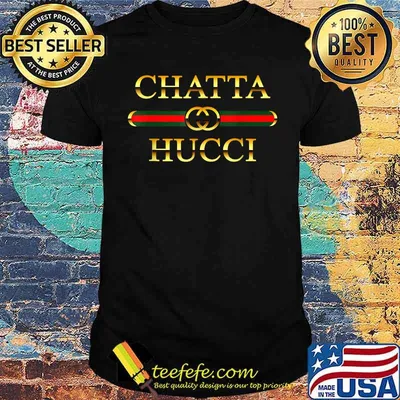 Chatta-Hucci T-Shirt