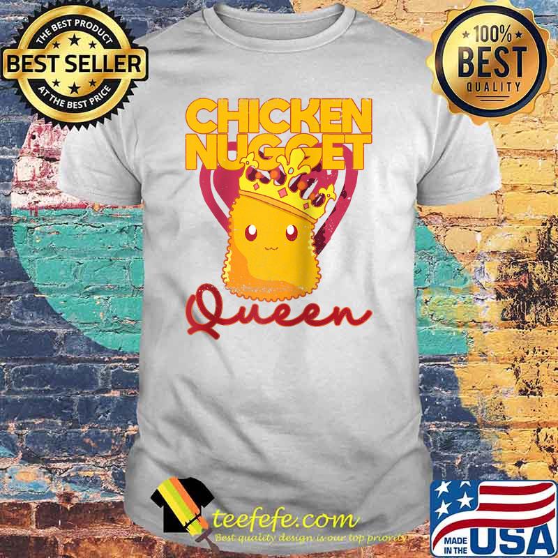 Chicken Nugget Queen Crown Chicken T-Shirt