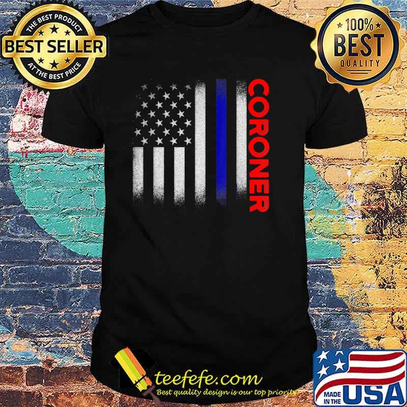 Coroner Medical Examiner Investigator Flag T-Shirt