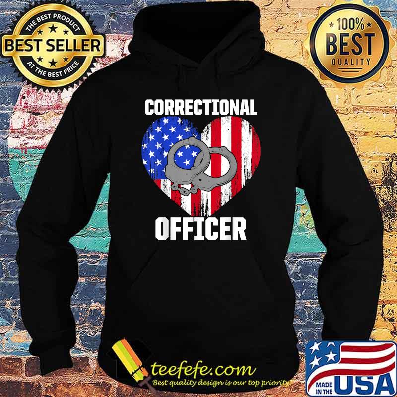 Correctional Officer Corrections American Flag T-Shirt Hoodie Correctional Officer Corrections American Flag T-Shirt Hoodie