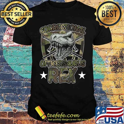Correctional OfficerSaurus Rex T-Shirt