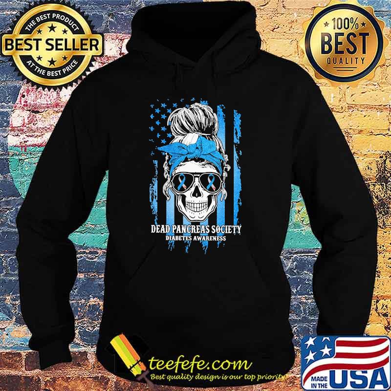 DEAD PANCREAS SOCIETY DIABETES AWARENESS American FLag Shirt Hoodie DEAD PANCREAS SOCIETY DIABETES AWARENESS American FLag Shirt Hoodie