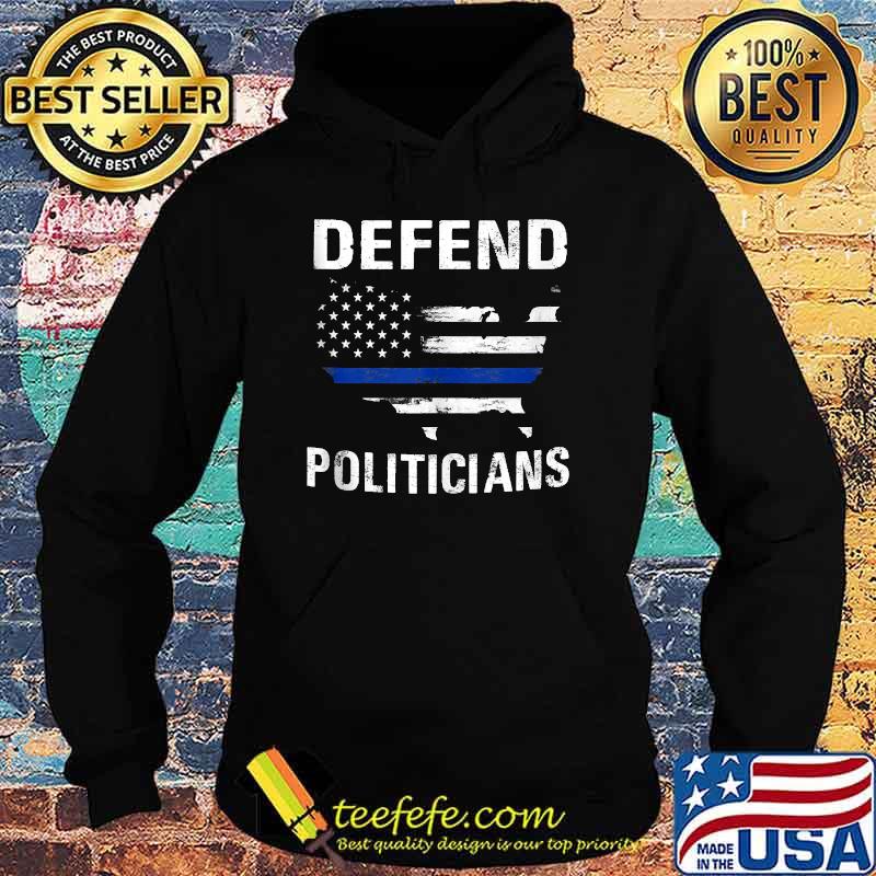 Defund Politicians Liberal Politics Freedom Defund Usa Flag T-Shirt Hoodie Defund Politicians Liberal Politics Freedom Defund Usa Flag T-Shirt Hoodie