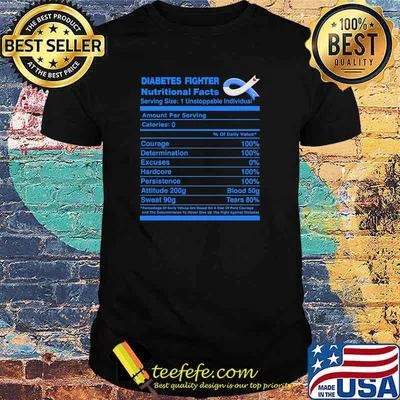 DIABETES FIGHTER NUTRITIONAL FACTS Shirt