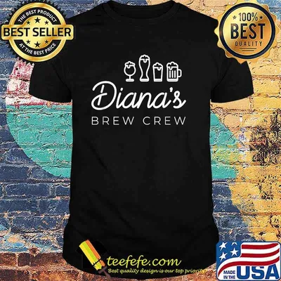 Diana's Brew Crew T-Shirt