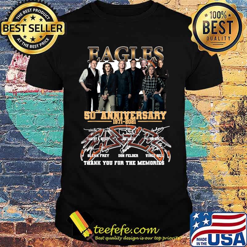 Eagles 50th Anniversary 1971 2021 Thank you for the memories Signatures Band T-Shirt