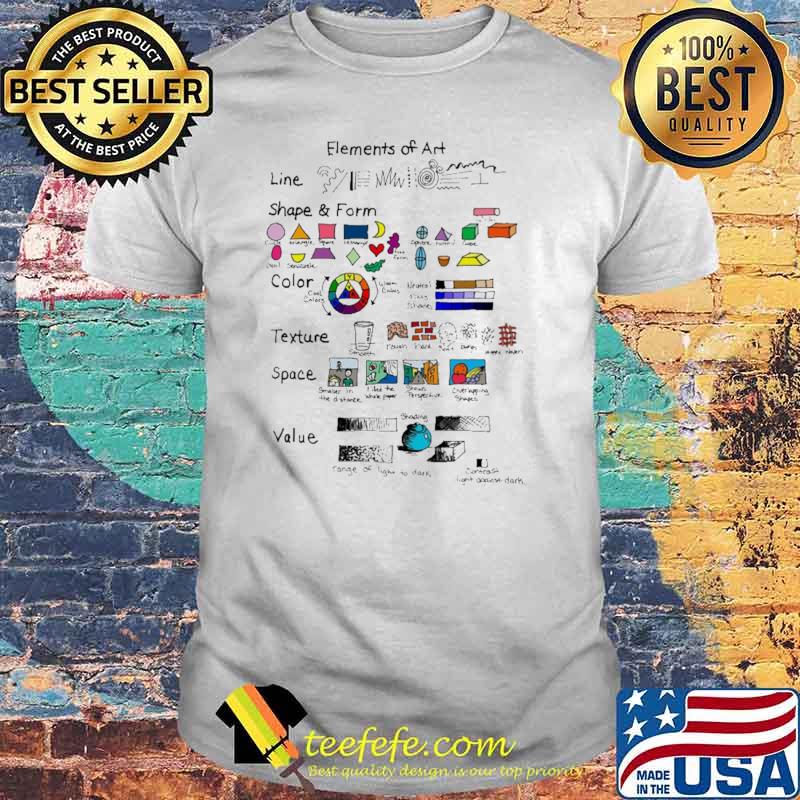Elements Of Art Line Shape And Form Shirt