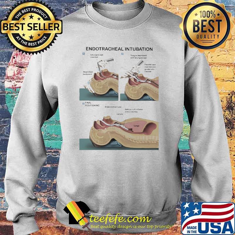 Endotracheal Intubation Shirt Sweater Endotracheal Intubation Shirt Sweater