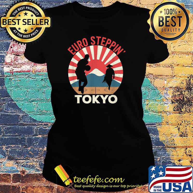 Euro Steppin' Tokyo Basketball Mt. Fuji Samurai Duel T-Shirt Ladies tee Euro Steppin' Tokyo Basketball Mt. Fuji Samurai Duel T-Shirt Ladies tee