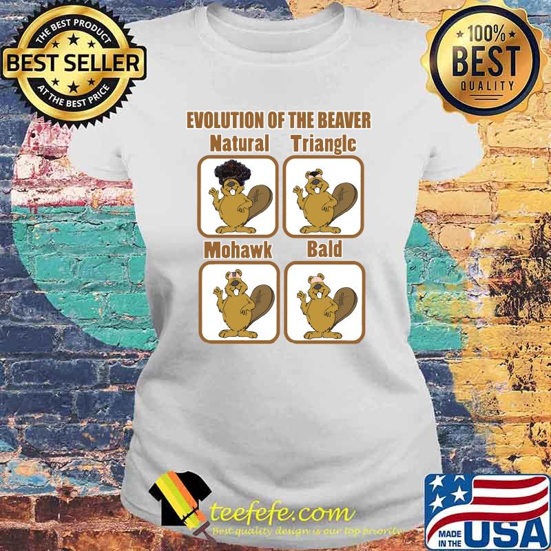 Evolution Of The Beaver, By Yoray T-Shirt Laides tee Evolution Of The Beaver, By Yoray T-Shirt Laides tee