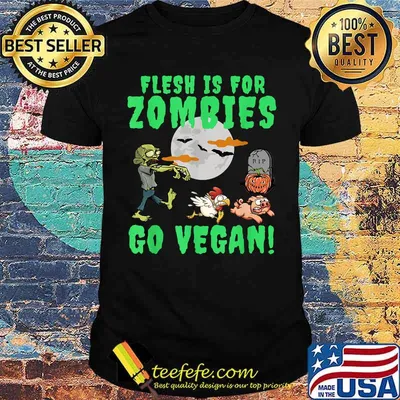 Flesh Is For Zombies Go Vegan Animal Halloween T-Shirt
