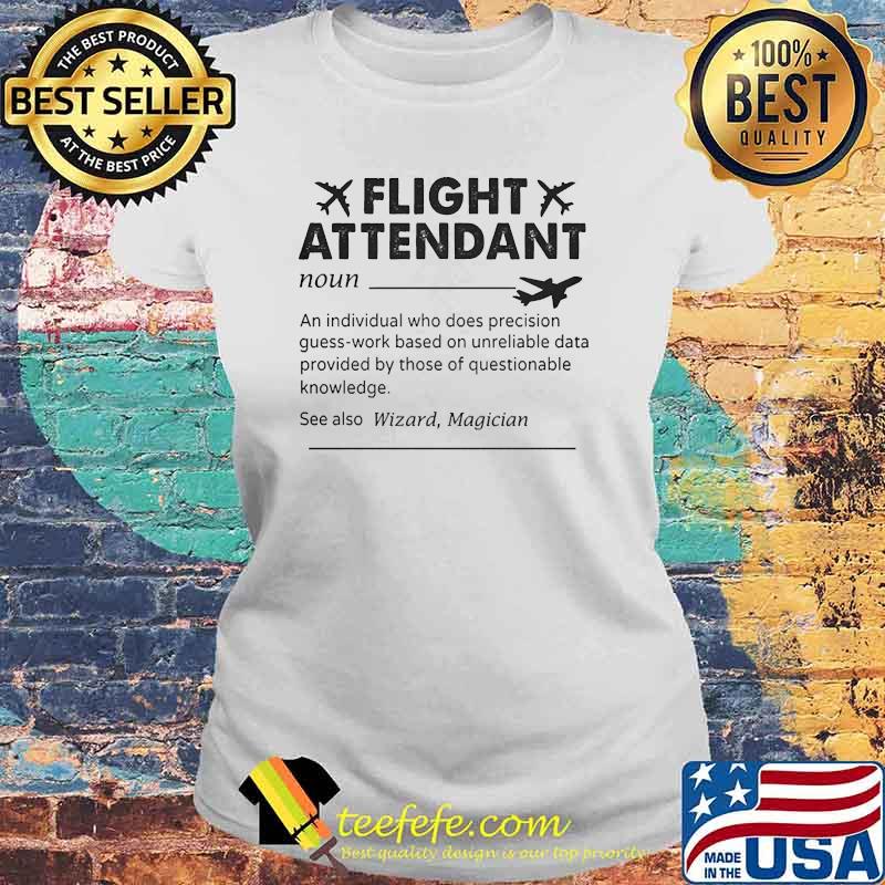 Flight attendant definition s Laides tee Flight attendant definition s Laides tee