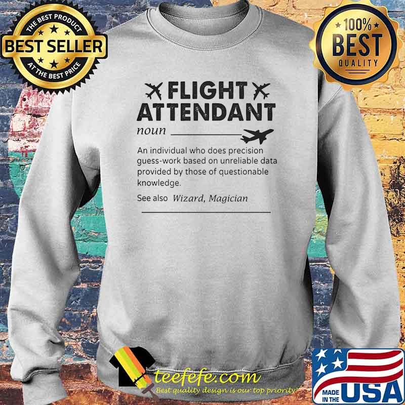 Flight attendant definition s Sweater Flight attendant definition s Sweater