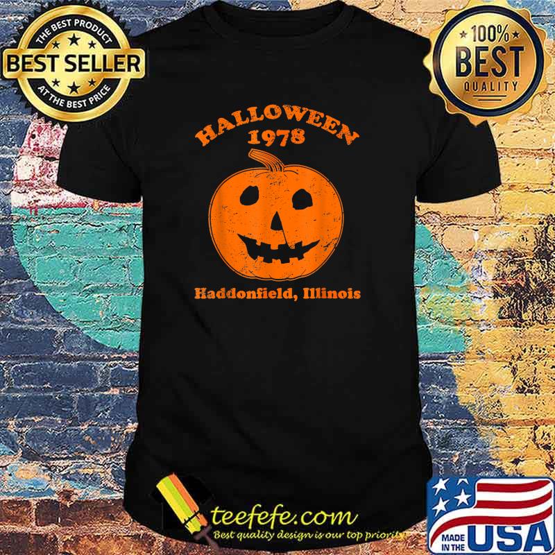 Halloween 1978 pumpkin haddonfield T-Shirt Halloween 1978 pumpkin haddonfield T-Shirt