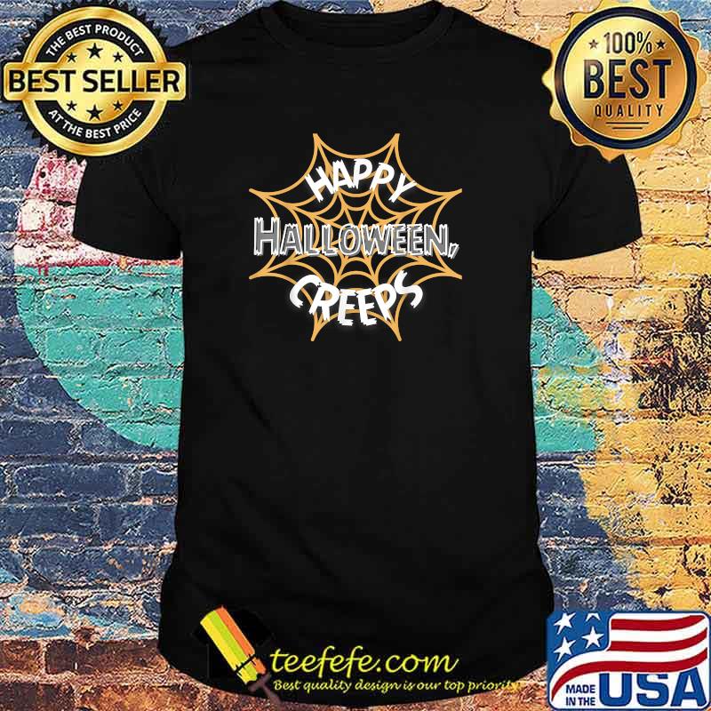 Happy Halloween Creeps Humorous T-Shirt