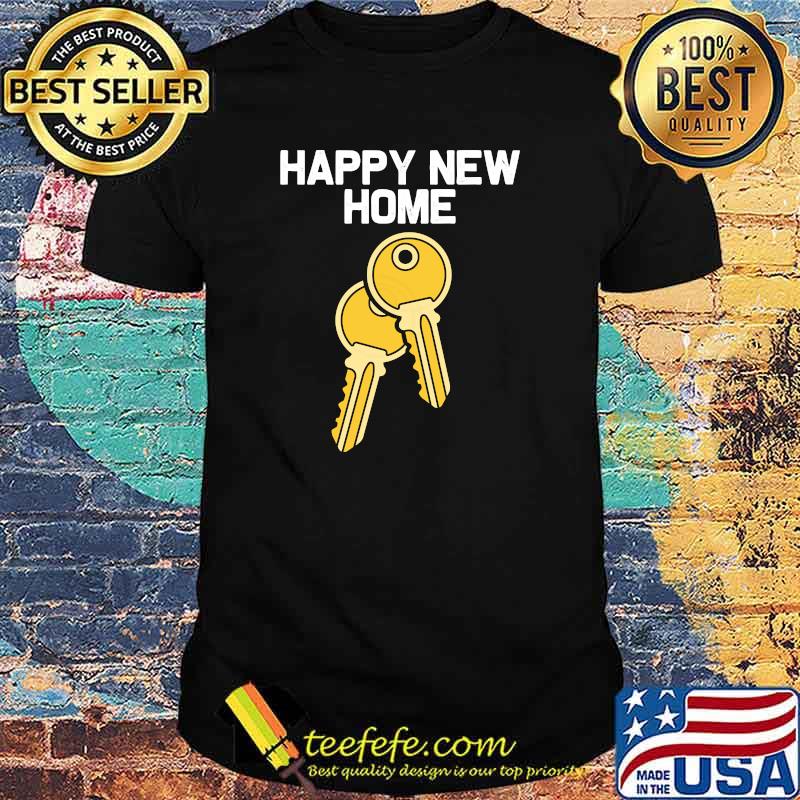 Happy New Home Sold Closing Deals T-Shirt