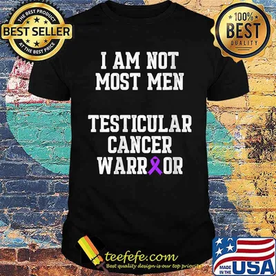 I Am Not Most Men Testicular Cancer Warrior Purple Ribbon T-Shirt