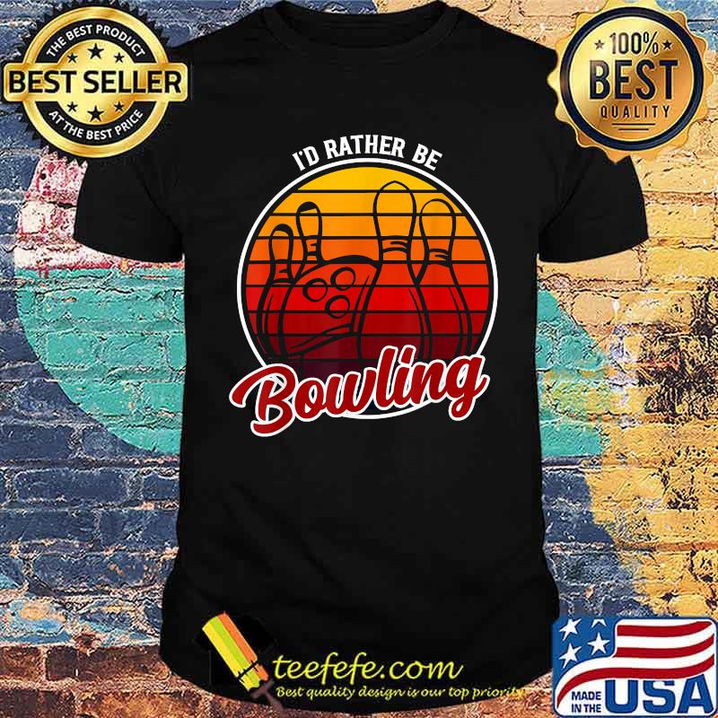 I'd Rather Be Bowling Vintage Sunset T-Shirt