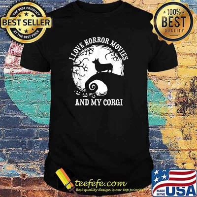 I Love Horror Movies And My Corgi, Funny Corgi T-Shirt