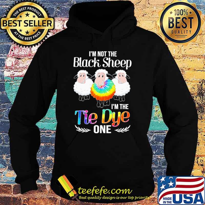 I'm Not The Black Sheep I'm The Tie Dye One LGBT Shirt Hoodie I'm Not The Black Sheep I'm The Tie Dye One LGBT Shirt Hoodie