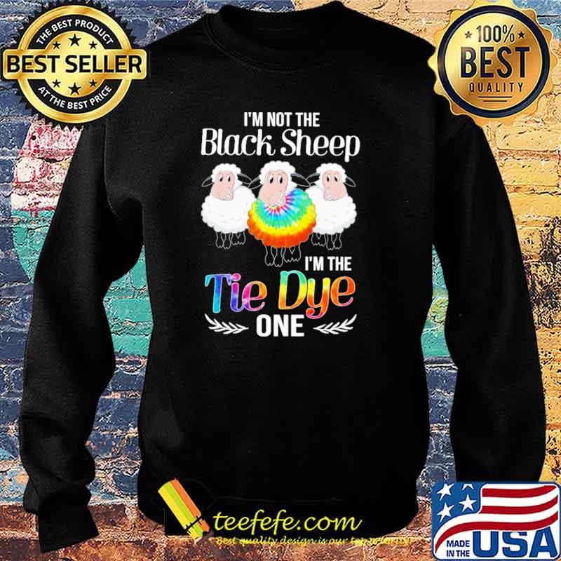 I'm Not The Black Sheep I'm The Tie Dye One LGBT Shirt Sweater I'm Not The Black Sheep I'm The Tie Dye One LGBT Shirt Sweater