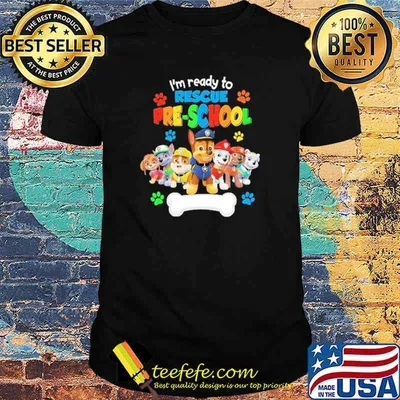 I'm Ready To Rescue Pre School Dog Shirt