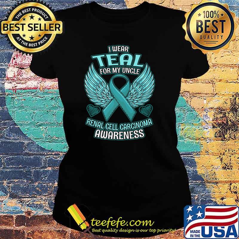 I Wear For My Uncle Renal Cell Carcinoma Awareness Uncle Support Ribbon T-Shirt Ladies tee I Wear For My Uncle Renal Cell Carcinoma Awareness Uncle Support Ribbon T-Shirt Ladies tee