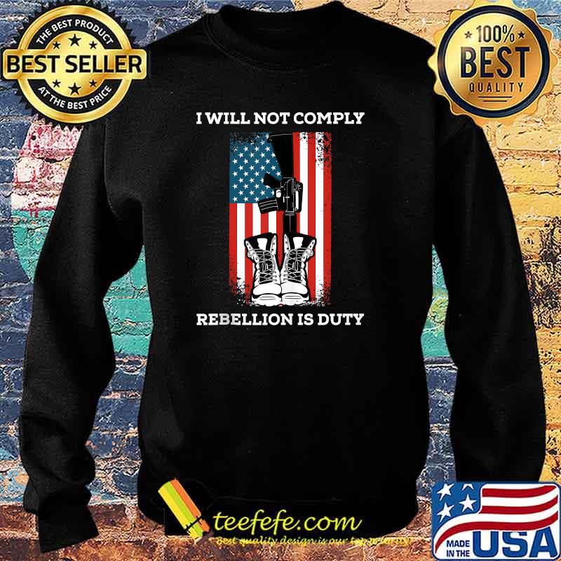 I Will Not Comply Ammerican Flag T-s Sweater I Will Not Comply Ammerican Flag T-s Sweater