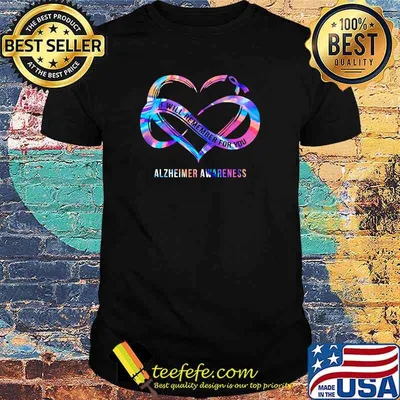 I' Will Remember For You Alzheimer Awareness Hologram shirt