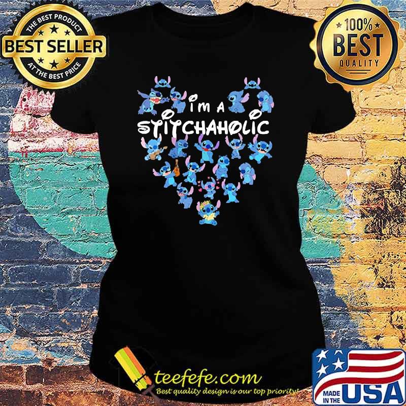 Im a stitchaholic heart s Ladies tee Im a stitchaholic heart s Ladies tee