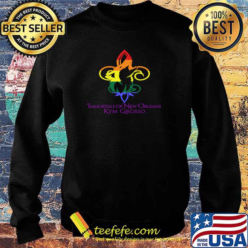 Immortals Of New Orleans Kym Grosso Logo Lgbt T-Shirt Sweater Immortals Of New Orleans Kym Grosso Logo Lgbt T-Shirt Sweater