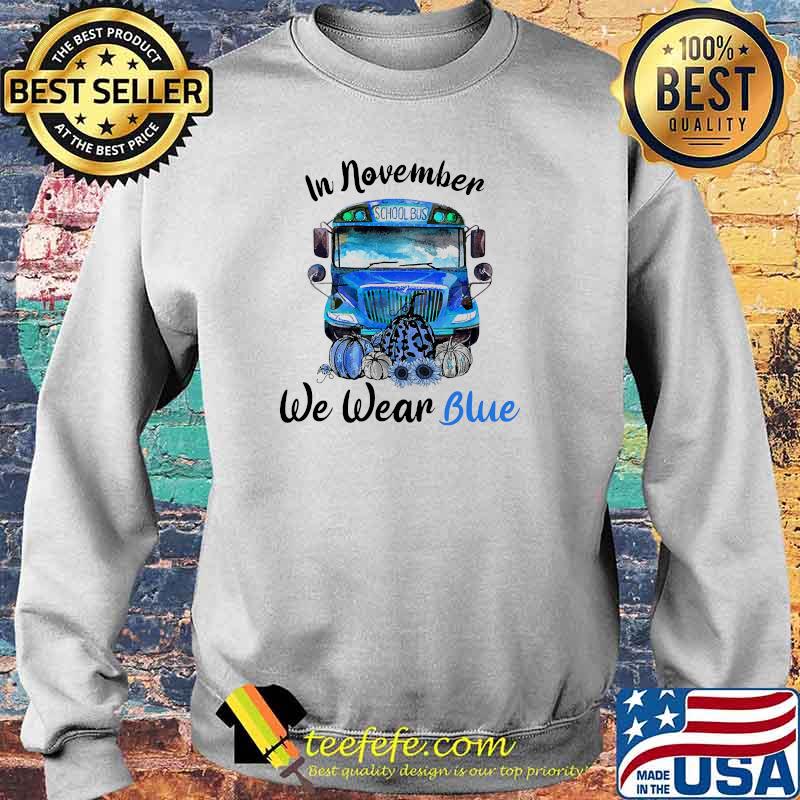 In November We Wear Blue SChool bus pumpkin leopard halloween s Sweater In November We Wear Blue SChool bus pumpkin leopard halloween s Sweater