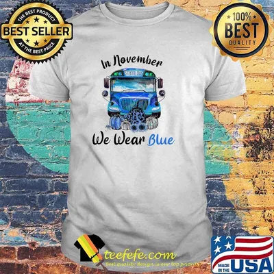 In November We Wear Blue SChool bus pumpkin leopard halloween shirt