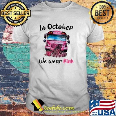 In October We Wear Pink School Bus Breast Cancer Leopard T-Shirt