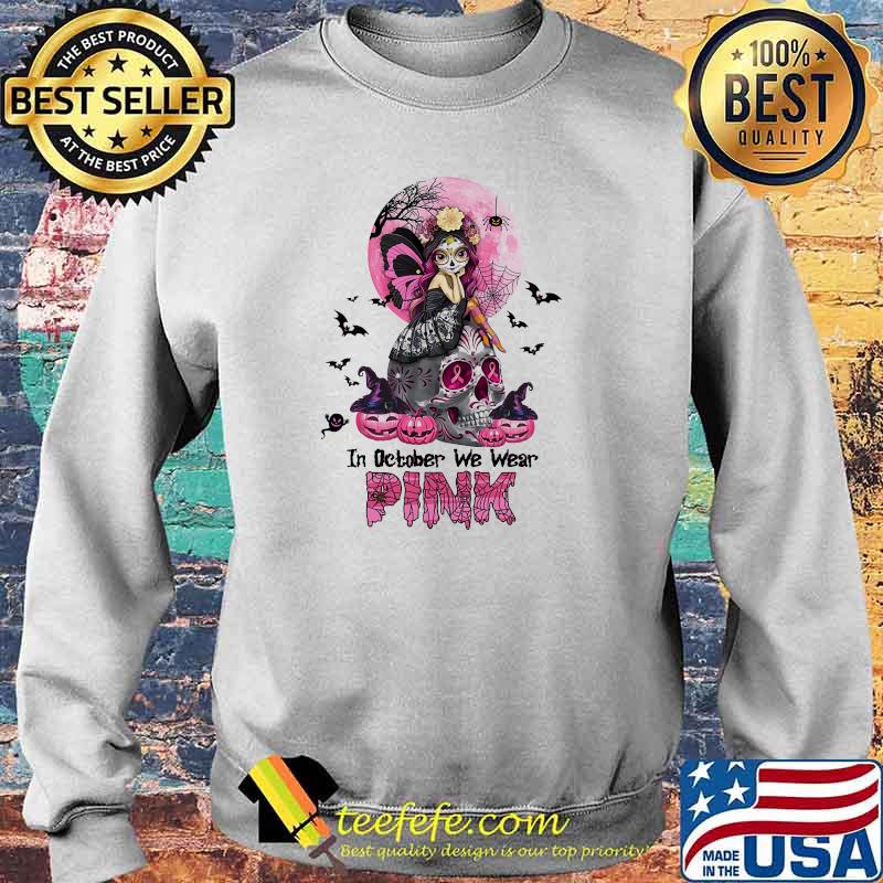 In October We Wear Pink Skull Woman Moon Pumpkin Shirt Sweater In October We Wear Pink Skull Woman Moon Pumpkin Shirt Sweater